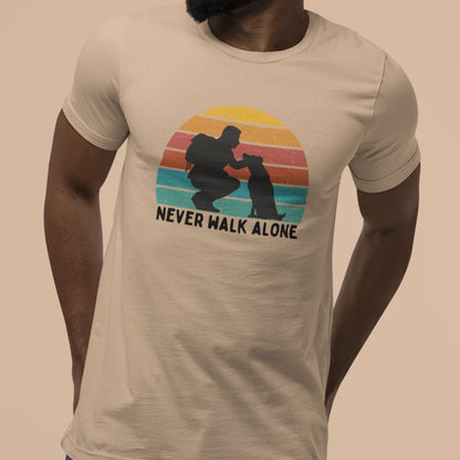 Never Walk Alone Dog Tee