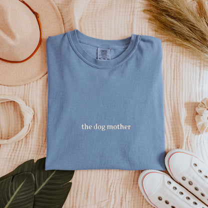 The Dog Mother Embroidered Tee