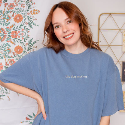 The Dog Mother Embroidered Tee