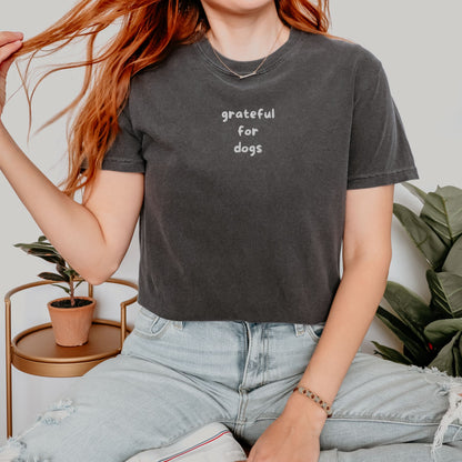 Grateful for Dogs Embroidered Tee