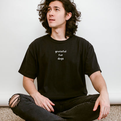 Grateful for Dogs Embroidered Tee