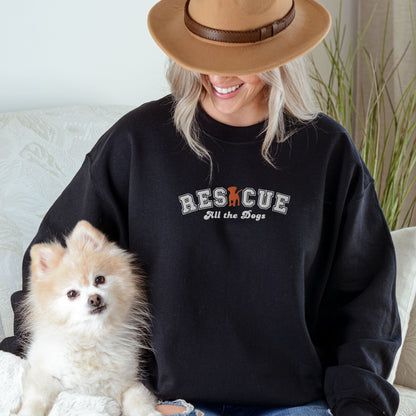 Rescue All the Dogs Embroidered Sweatshirt