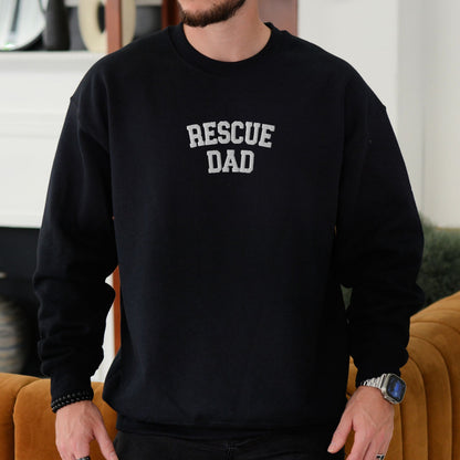 Rescue Dad Embroidered Sweatshirt