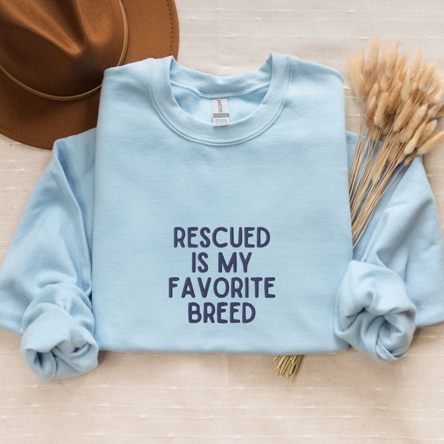 Rescued is My Favorite Breed Embroidered Sweatshirt